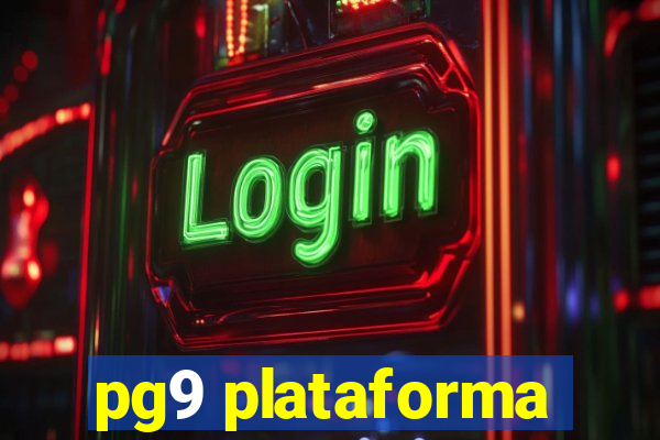 pg9 plataforma